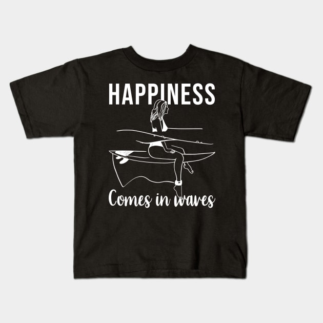 Surfer Happiness comes in waves Kids T-Shirt by SusanaDesigns